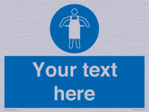 Custom Protective Apron Required Sign